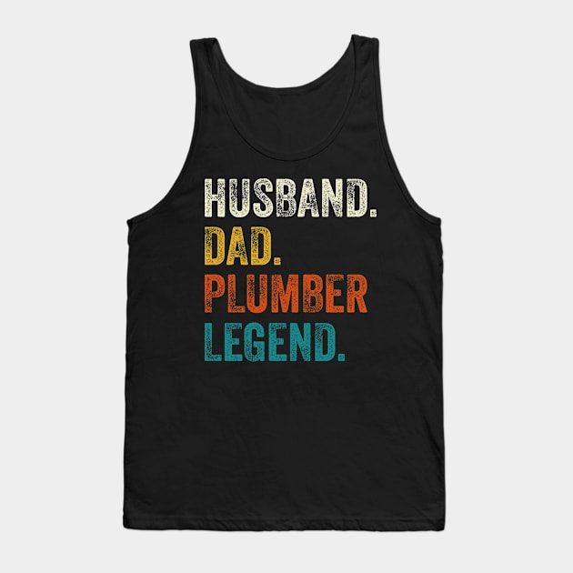 Husband Dad Plumber Legend Retro Vintage Tank Top by DragonTees